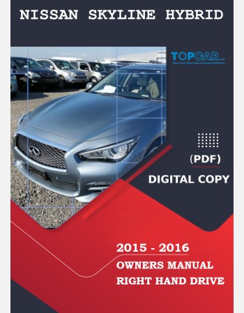 nissan skyline hybrid 2015-2016 owners manual in english